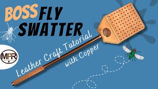 How to make a Leather Fly Swatter  MPR Leatherworks [upl. by Rehpotsyrhc648]