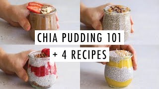 How to Make Chia Pudding  4 Chia Pudding Recipes Youll Love [upl. by Ravid465]