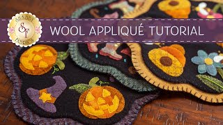 Wool Applique Tutorial  a Shabby Fabrics Tutorial [upl. by Pegma]