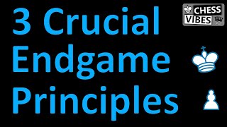 3 Chess Endgame Principles You Need To Know [upl. by Adigirb]