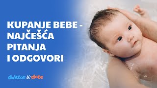 Kupanje bebe  najčešća pitanja i odgovori [upl. by Frasier]