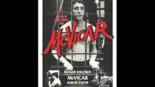 Roger Daltrey  McVicar  McVicar Soundtrack HQ [upl. by Malynda184]