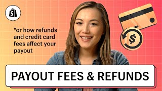 Shopify Payments Payouts Fees and Refunds  Shopify Help Center [upl. by Occor]