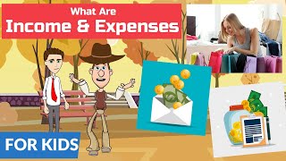 What are Income and Expenses A Simple Explanation for Kids and Beginners [upl. by Nwahsar]