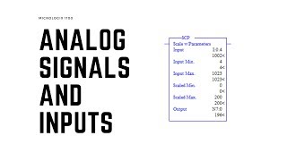 Micrologix 1100  ANALOG SIGNALS and INPUTS [upl. by Nelle]