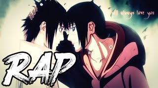 SASUKE amp ITACHI RAP SONG  quotSacrificesquot  DizzyEight ft McGwire amp Mix Williams Naruto [upl. by Danila183]