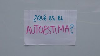 ¿Qué es el Autoestima [upl. by Nickolas]