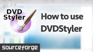 How to Use DVDStyler [upl. by Allerim746]