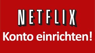 Netflix einrichten  erste Schritte  löschen  Anleitung [upl. by Munn934]