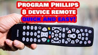 Program THIS Philips 8 Device Universal Remote to ANY Device [upl. by Shantha]