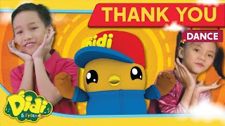 Thank You  Kids Dance Music  Didi amp Friends Kids Songs to Dance [upl. by Corby]