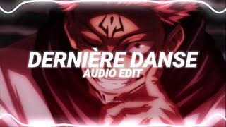 dernière danse  indila edit audio [upl. by Nileek]