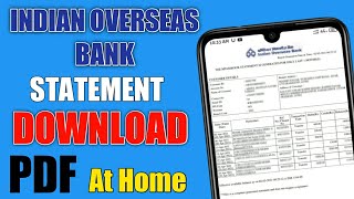 Indian Overseas Bank Statement Download  Indian Overseas Bank Ka Statement Kaise Nikale  IOB Pdf [upl. by Maxine]