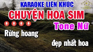 Karaoke Liên Khúc Nhạc Sống Tone Nữ  Nhạc Trữ Tình Bolero  CHUYỆN HOA SIM  ĐẮP MỘ CUỘC TÌNH [upl. by Eninaej]