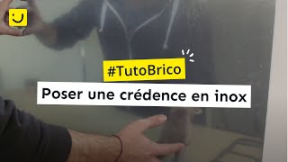 TUTO Poser une crédence en inox [upl. by Ayamahs345]