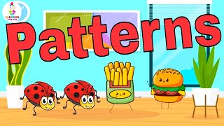 I LOVE to Make PATTERNS  A Patterns SONG for KIDS [upl. by Aivalf]