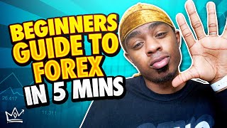 Beginners Guide to Forex Trading in 5 Minutes [upl. by Elah]