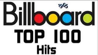 Billboards Top 100 Songs Of 1965 [upl. by Luhe]