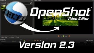 OpenShot 23 Released  New Transform amp Razor Tools [upl. by Cami96]