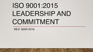 ISO 90012015 Leadership and Top Management Commitment [upl. by Ueihttam]