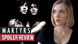 MARTYRS 2008 Transcending the Gore  Spoiler Review [upl. by Ilenay438]