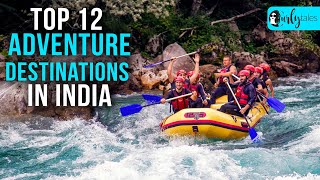 Top 12 Adventure Destinations In India For Those Who Like The Thrill  Curly Tales [upl. by Kelleher]