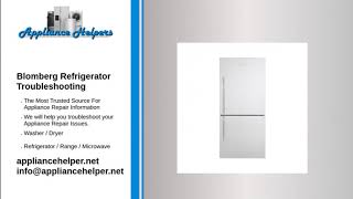 Blomberg Refrigerator Troubleshooting [upl. by Sorgalim]