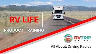 Driving Radius  RV LIFE Pro Product Training [upl. by Hgierb]