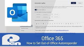 How to Set OutofOffice Autoresponder in Outlook  Office 365 [upl. by Fezoj582]