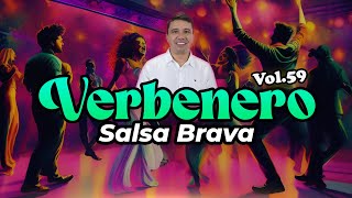 VERBENERO VOL59 SALSA BRAVA [upl. by Geller]