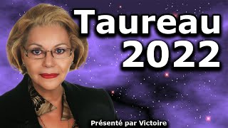 Horoscope Taureau 2022 [upl. by Namzaj951]