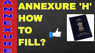 HOW TO FILL ANNEXURE H FOR PASSPORT ALL INFO WITH SAMPAL ON YOUR DEMAND HINDI [upl. by Naples10]