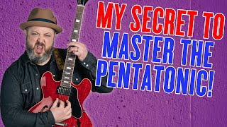 My Secret To MASTER The Pentatonic Scale [upl. by Kcolttam]