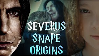 Severus Snape Origins Explained Childhood to Death REUPLOAD From August 2017 [upl. by Radmilla]