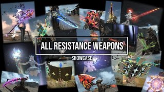 FFXIV All 17 Resistance Weapons  Guide amp Showcase [upl. by Liatrice19]