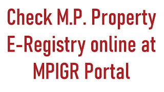 How To Check MP Property ERegistry online at MPIGR Portal [upl. by Maidie]