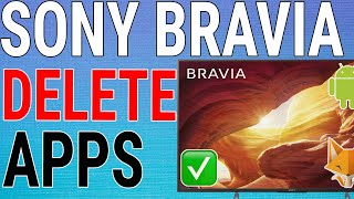 How To Uninstall Apps On Sony Bravia TV [upl. by Ives]