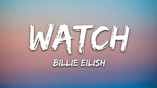 Billie Eilish  watch Lyrics [upl. by Elaynad118]