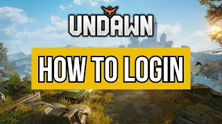 How To Login  Undawn [upl. by Anairam936]