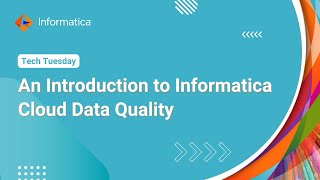 An Introduction to Informatica Cloud Data Quality [upl. by Nitnert]