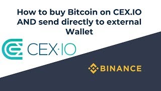 How to buy bitcoin on CEXIO and send to external wallet [upl. by Sharai]