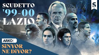 Lazio 19992000 I O Sezon 8 I Sinyor Ne Diyor S7B2 [upl. by Wynne]