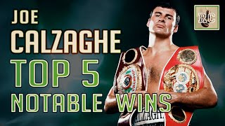 Joe Calzaghe  Top 5 Notable Wins [upl. by Eeslehc898]