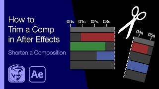 How to Trim a Comp in After Effects Shorten a Composition [upl. by Endres]