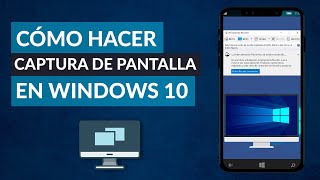 Cómo Hacer una CAPTURA de PANTALLA en PC Windows 10 [upl. by Maurer]