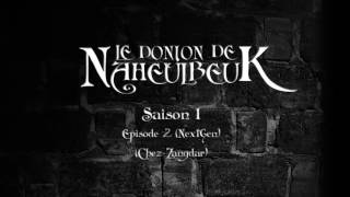 Le Donjon de Naheulbeuk  Saison 1  Épisode 2 NextGen [upl. by Oemor]