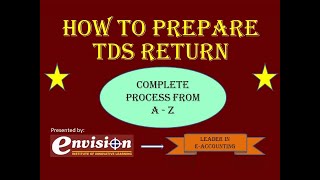 Learn How to Prepare and File online TDS Return Step by Step [upl. by Suicul]