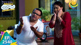 Taarak Mehta Ka Ooltah Chashmah  Episode 2540  Full Episode [upl. by Biegel]