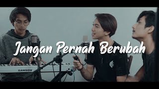 ST12  Jangan Pernah Berubah Cover by Tereza amp Relasi Project [upl. by Haughay]