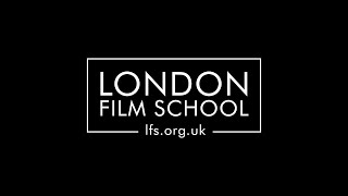 London Film School [upl. by Carin9]